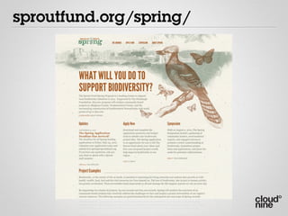 sproutfund.org/spring/
 