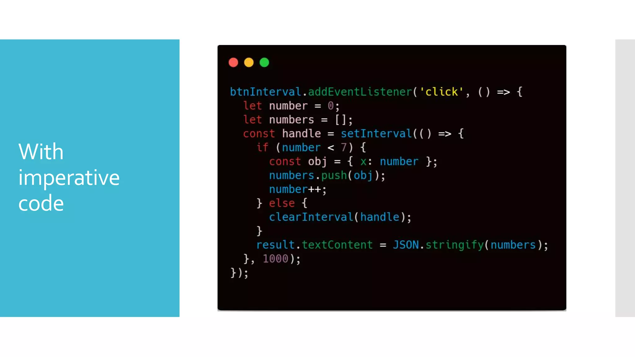 With imperative code 