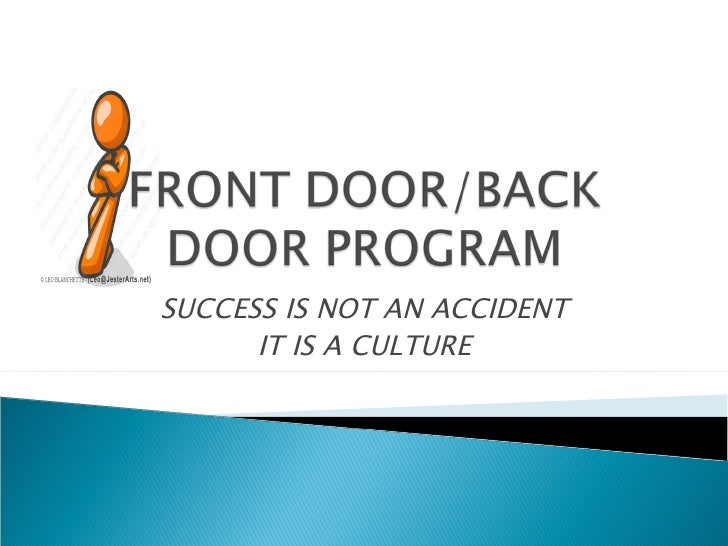Front Door Back Door Program