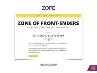 http://zofe.com.br/
ZOFE
 