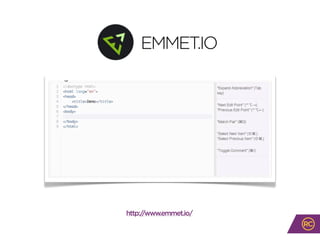 EMMET.IO
http://www.emmet.io/
 