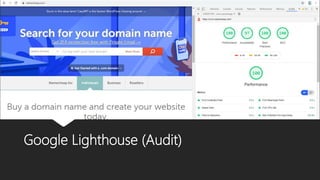 Google Lighthouse (Audit)
 