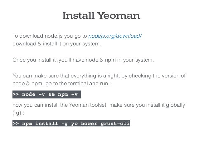 yeoman workflow front end workflow with yeoman yeoman workflow front end workflow with yeoman