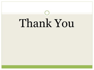 Thank You
 