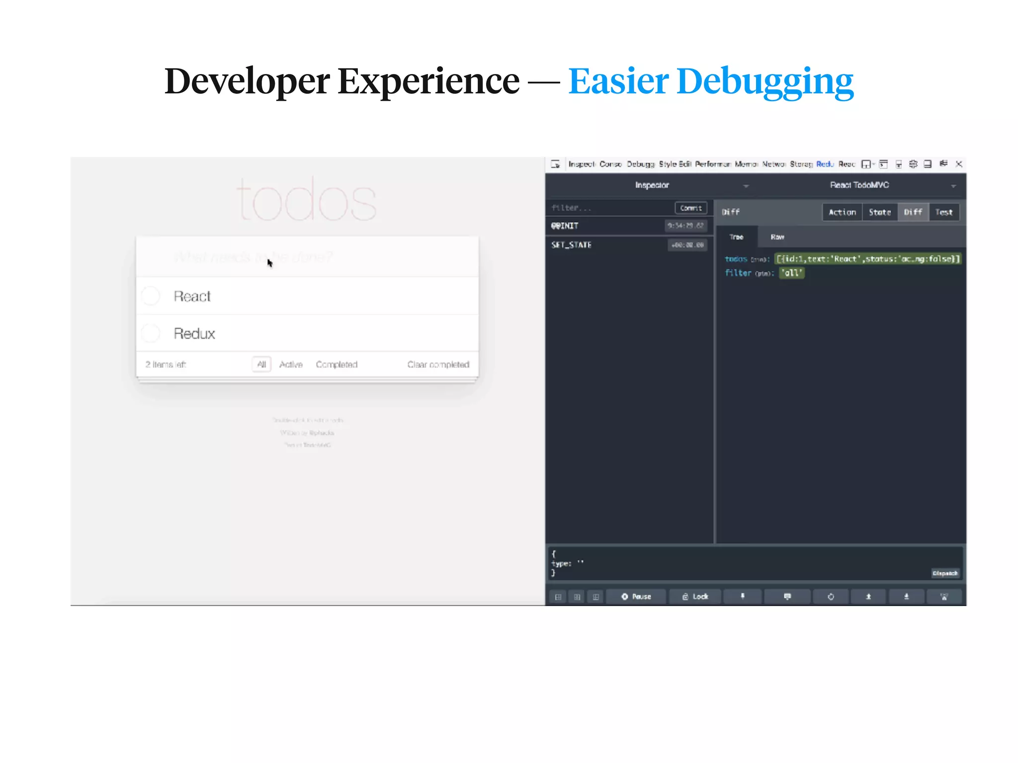 Developer Experience — Easier Debugging 