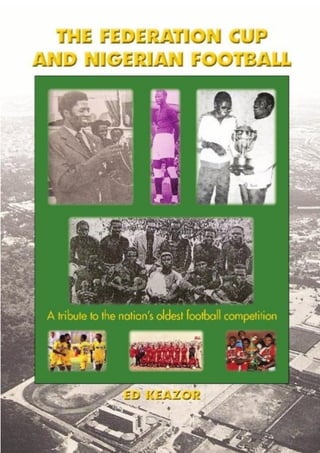 The Federation Cup and Nigerian Football