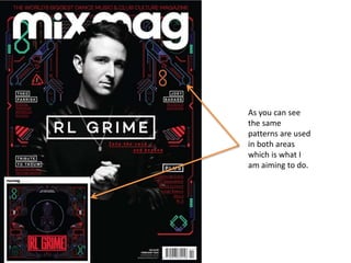 As you can see
the same
patterns are used
in both areas
which is what I
am aiming to do.
 