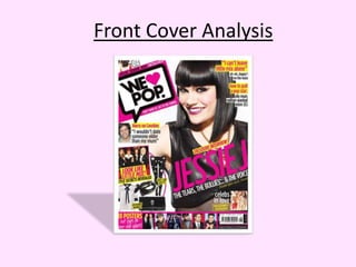 Front Cover Analysis

 