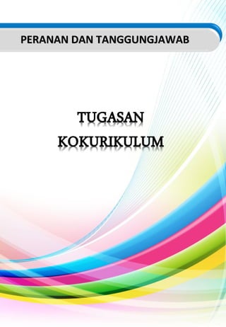PERANAN DAN TANGGUNGJAWABPERANAN DAN TANGGUNGJAWAB
 
