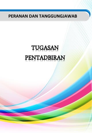 PERANAN DAN TANGGUNGJAWABPERANAN DAN TANGGUNGJAWAB
 