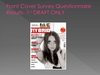 Front cover survey questionnaire results  1st draft only