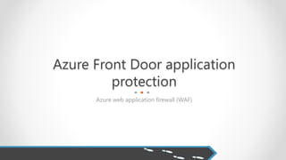 Deploy secure, scalable, and highly available web apps with Azure Front ...