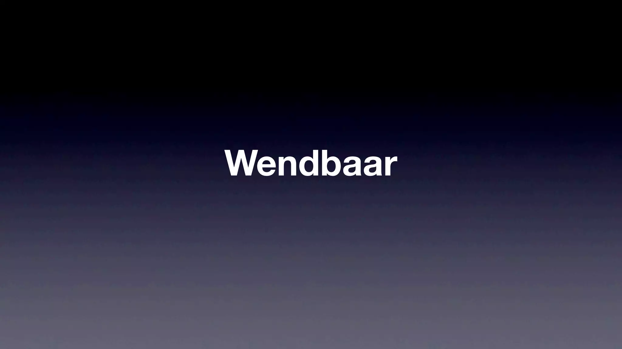 Wendbaar
 