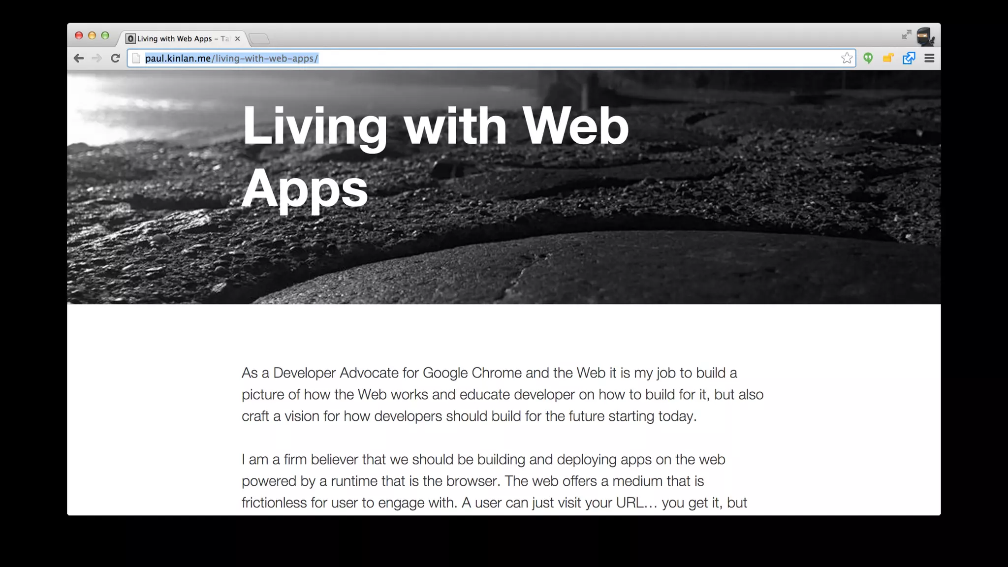 With this in mind, and my belief that we should build and deploy all applications via the web and have the browser as the runtime. I spent a day 
living with just mobile web apps and it was pretty clear that as of today there is a lot to do. 
 