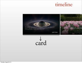 timeline
card
Thursday, August 29, 13
 