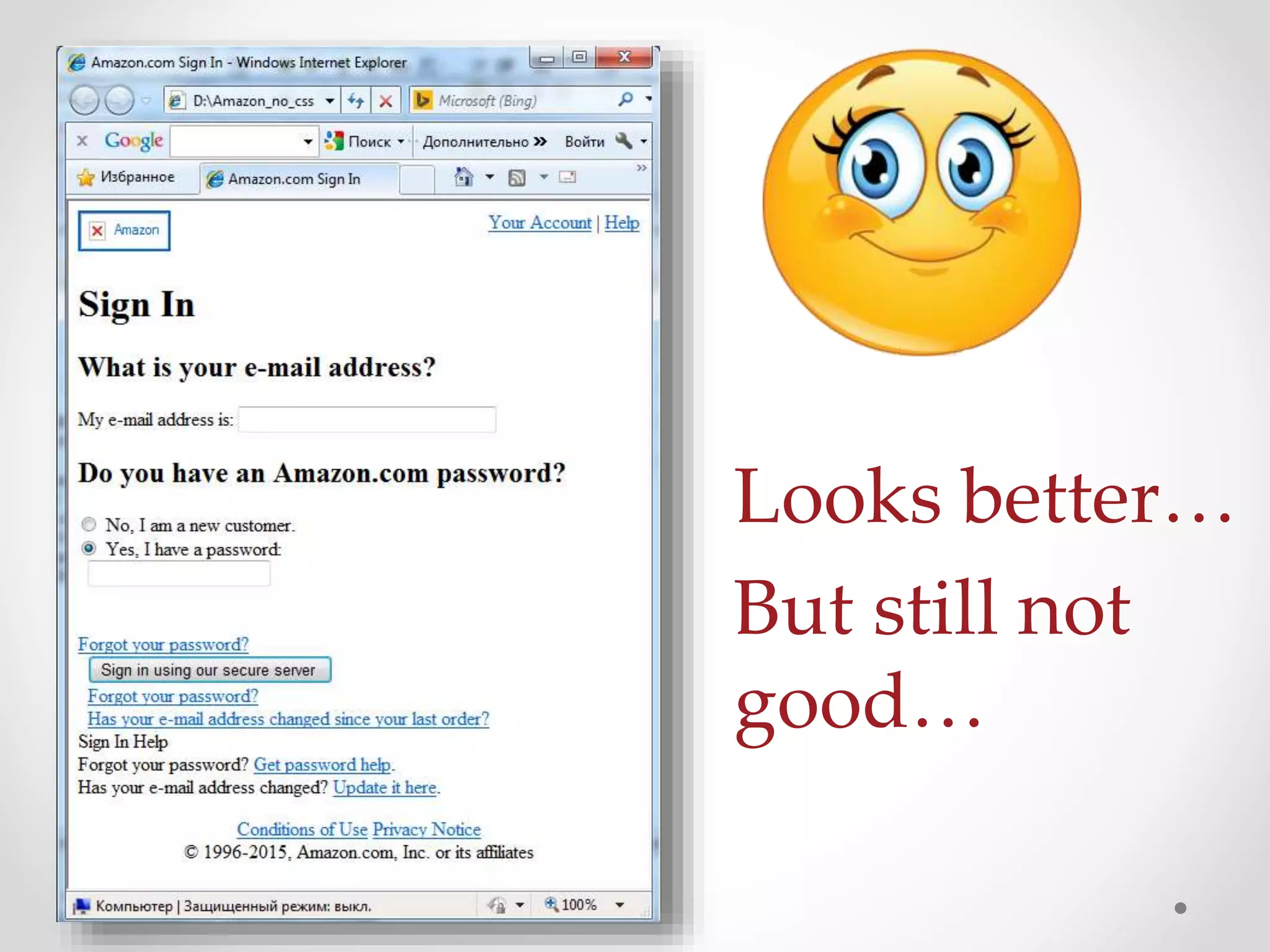 Looks better…
But still not
good…
 