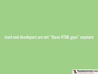 Front-end Development Training by Technnovation Labs