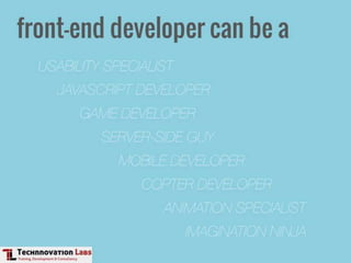 Front-end Development Training by Technnovation Labs