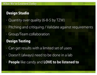 What We ve Learned Today                              #GRMethods ¦ @russu




  Design Studio
  •   Quantity over quality ...