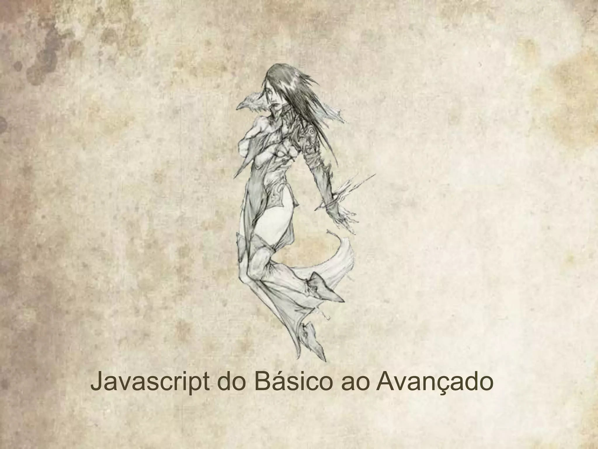 Javascript do Básico ao Avançado
