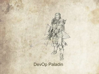 DevOp Paladin