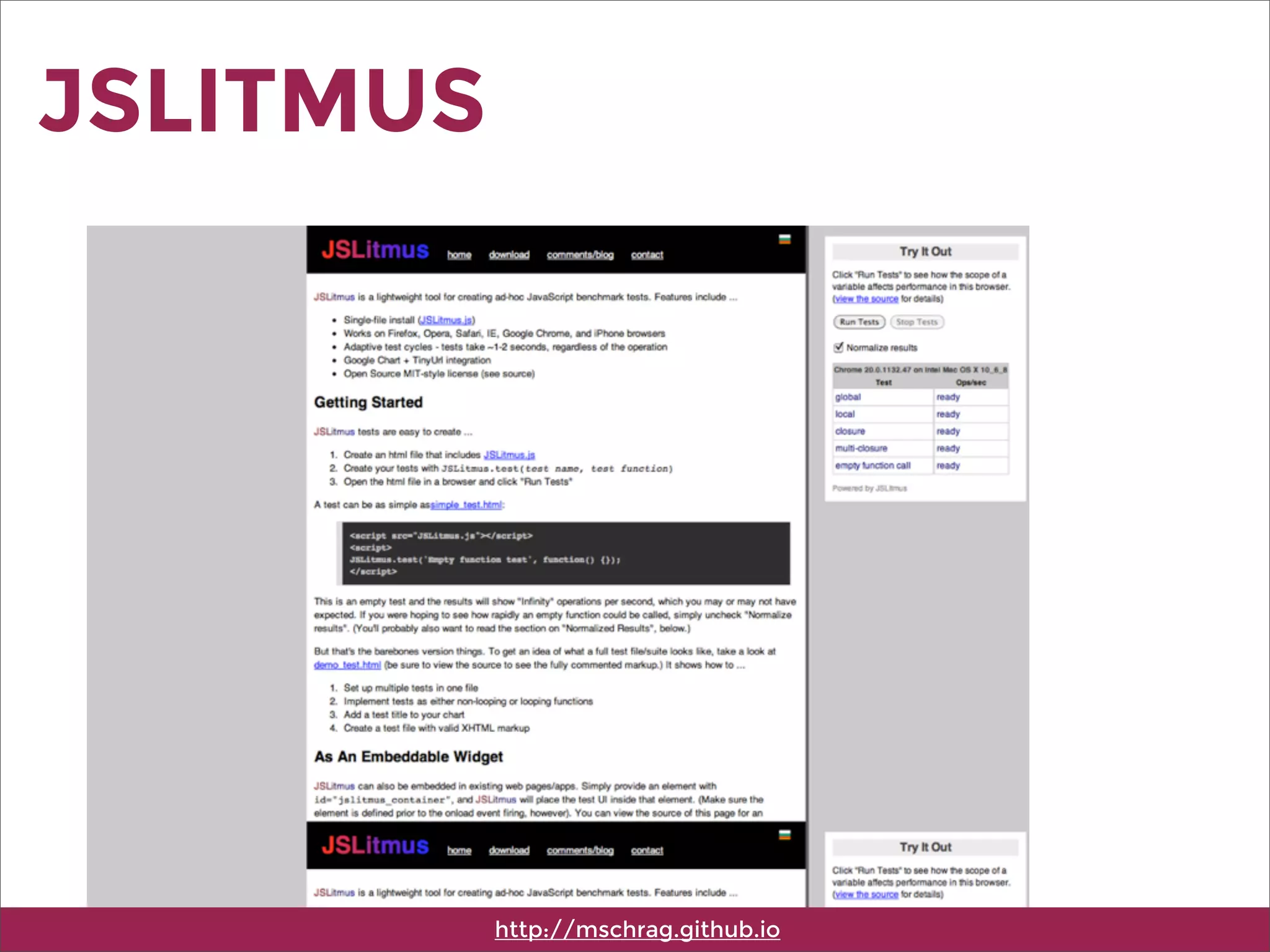 JSLITMUS
http://mschrag.github.io
 