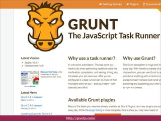 http://gruntjs.com/
 