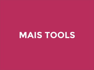MAIS TOOLS
 
