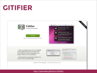 GITIFIER
http://psionides.github.io/Gitifier/
 