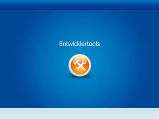 Entwicklertools 