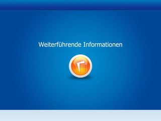 Weiterführende Informationen 