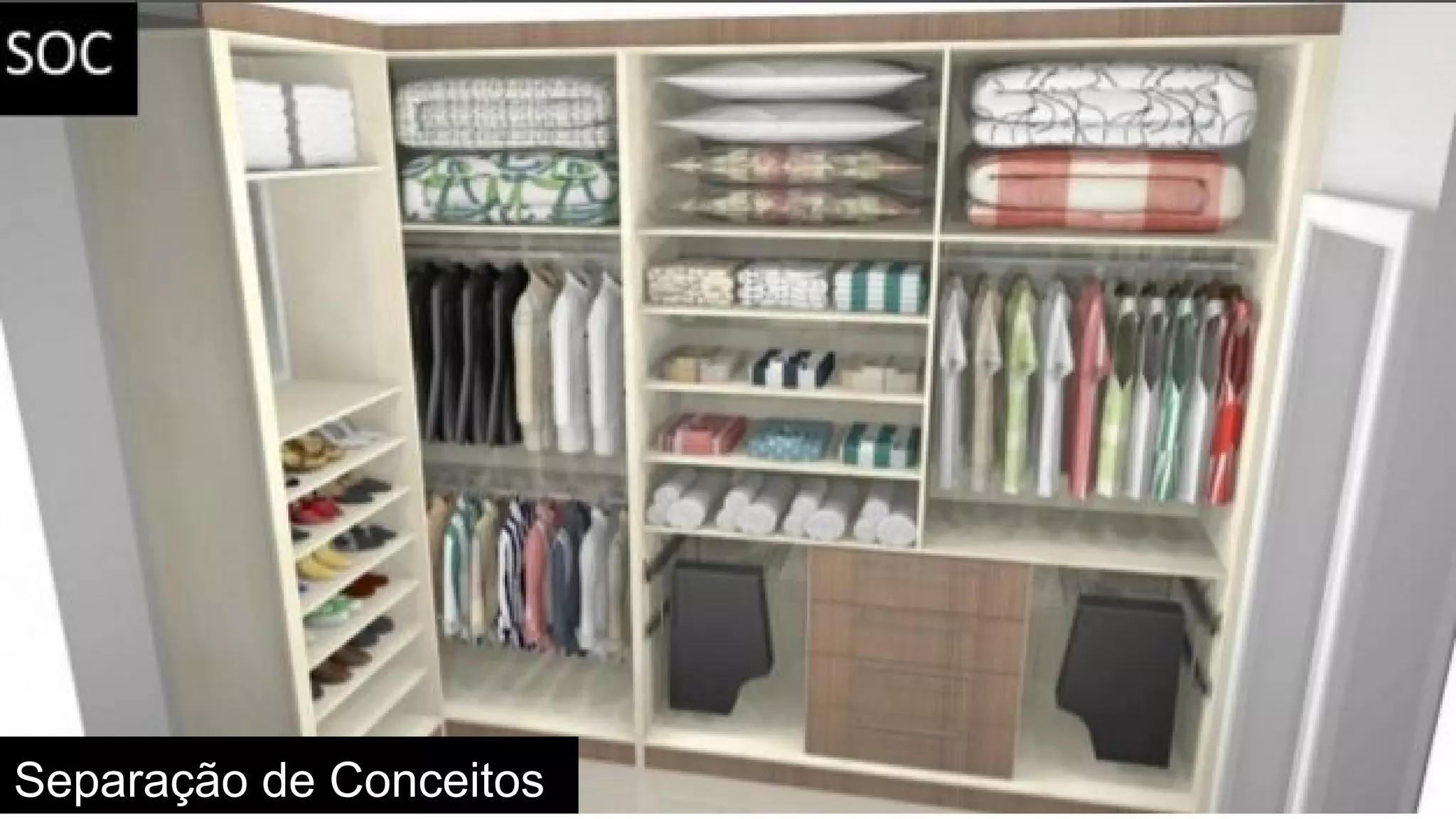 Separação de Conceitos
 