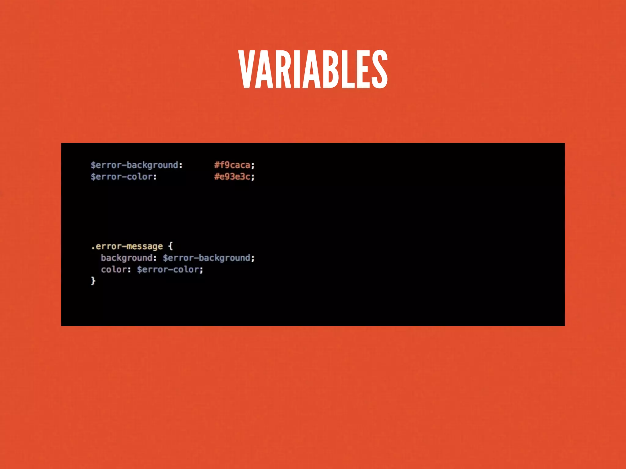 VARIABLES
 