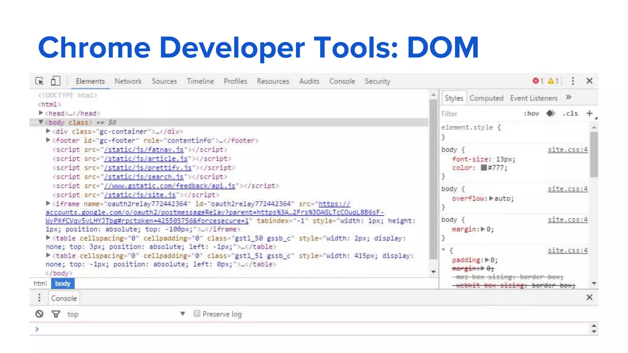 Chrome Developer Tools: DOM
 