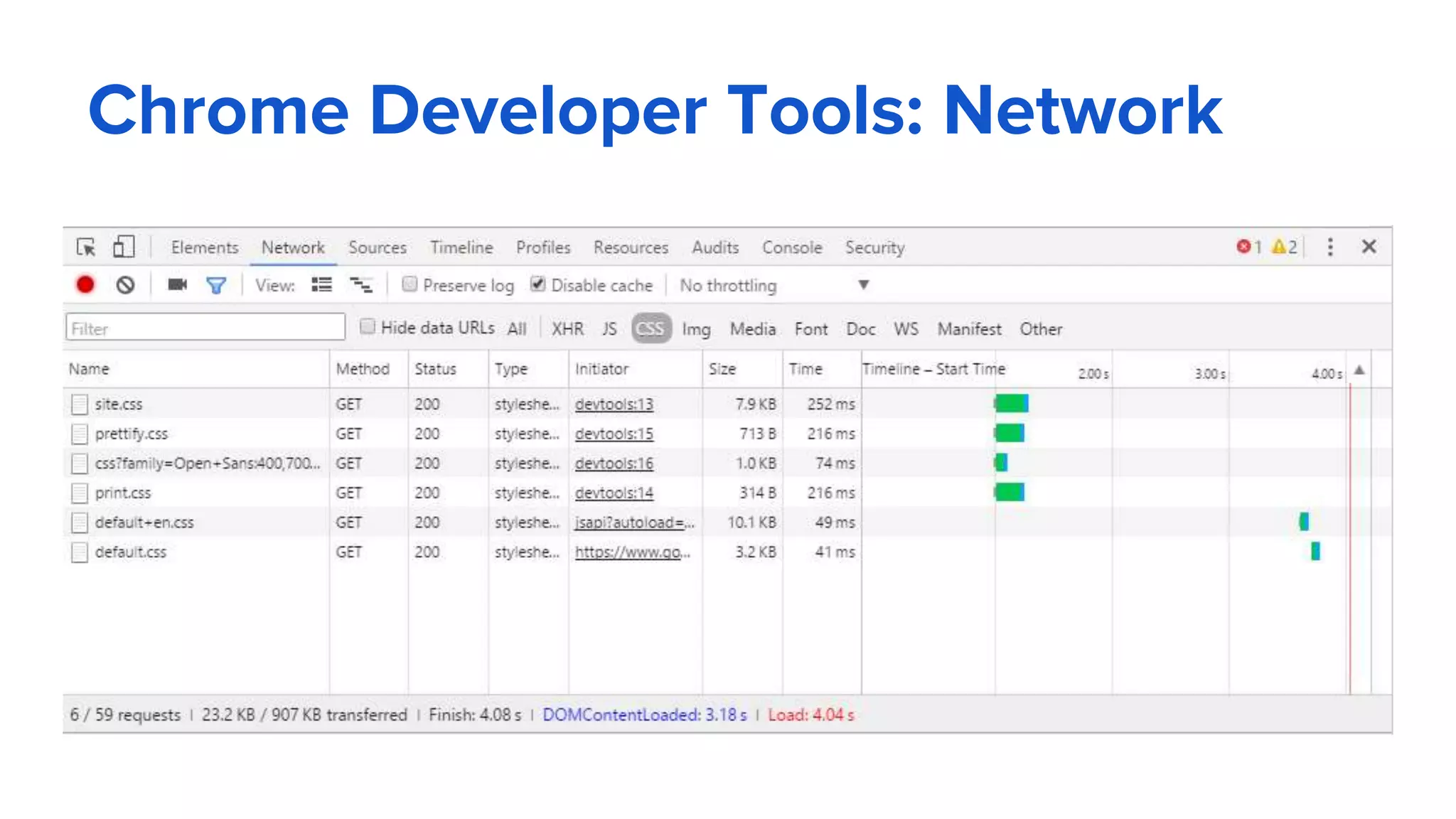Chrome Developer Tools: Network
 
