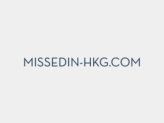 MISSEDIN-HKG.COM
 