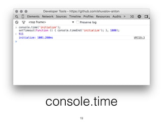 console.time
19
 