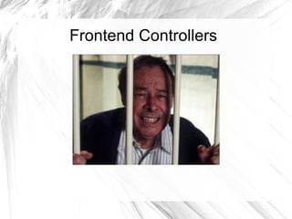 Frontend Controllers 