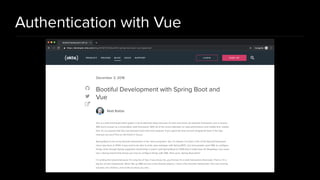 Authentication with Vue
 