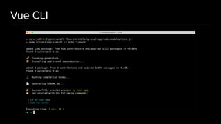 Vue CLI
 