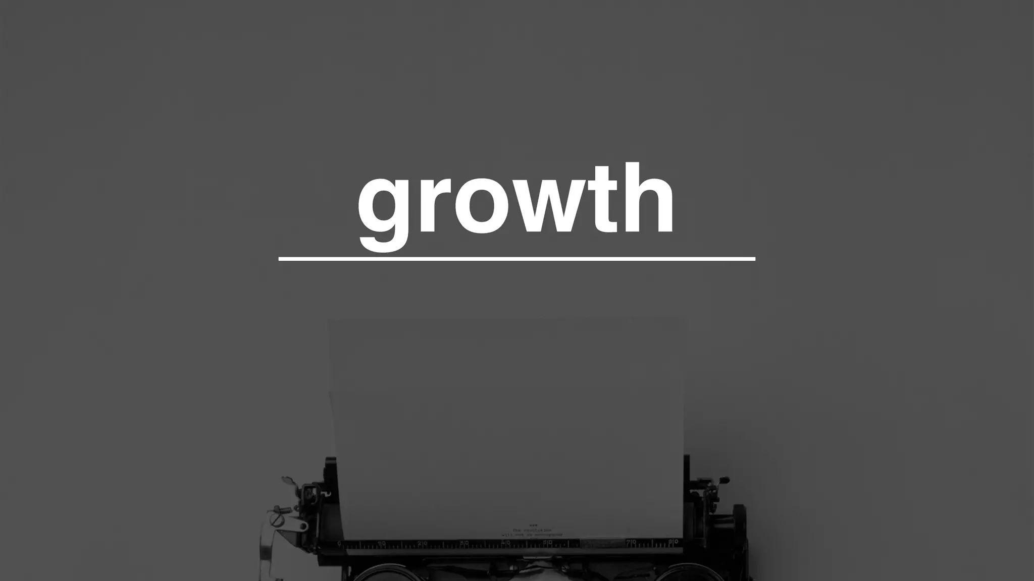 growth