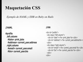 Ruby Frontend Haml Example Frontend. Principios básicos. Una guía de estilo y fundamentos web. | ODP