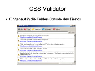 CSS Validator Eingebaut in die Fehler-Konsole des Firefox 