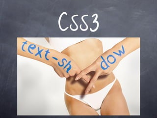 CSS3
 