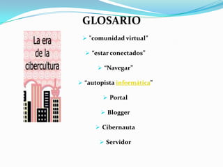 CIBERCULTURACultura – definición – Origen