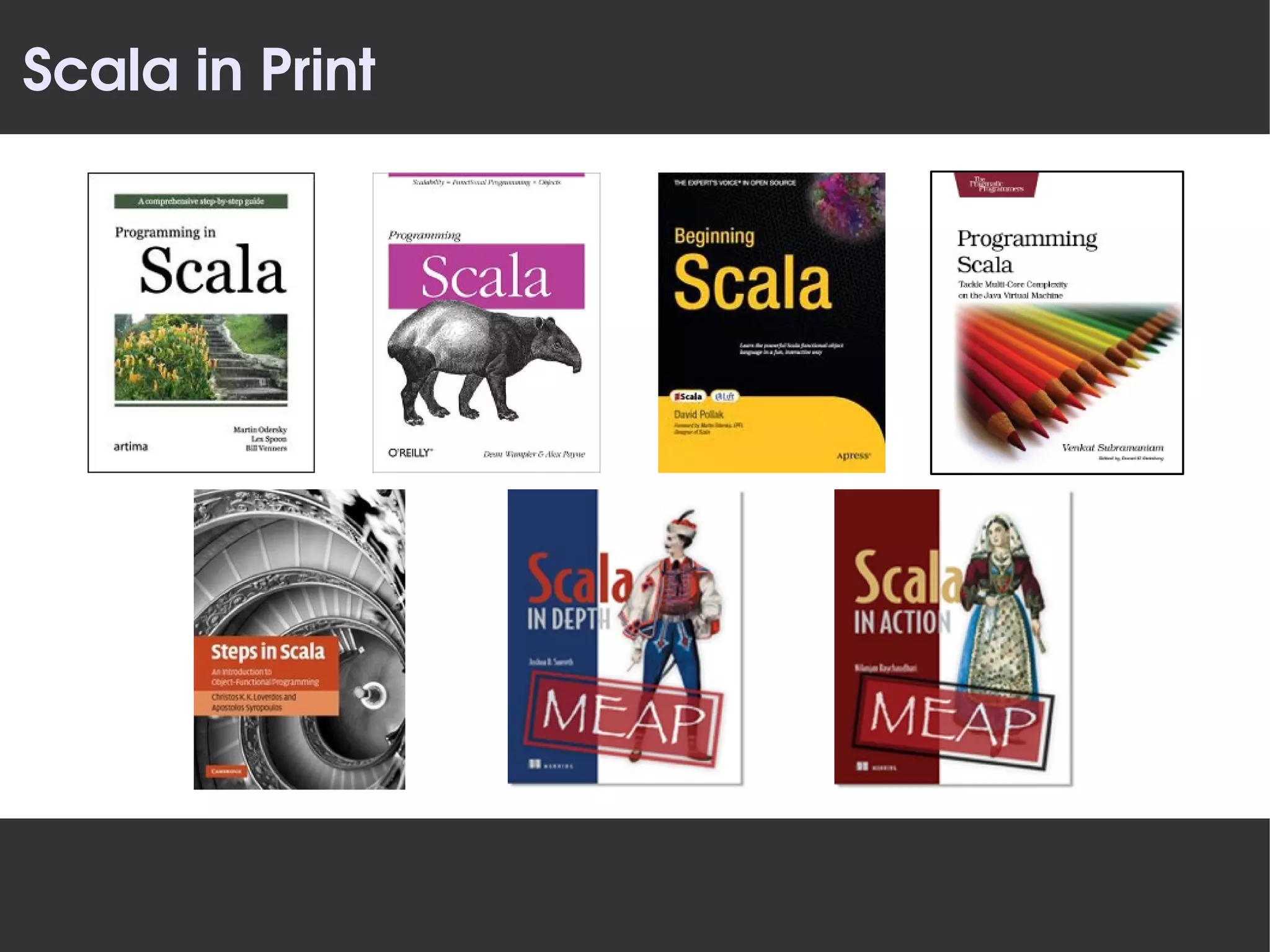 Scala in Print
 