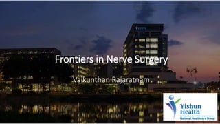 Frontiers in Nerve Surgery
Vaikunthan Rajaratnam
 