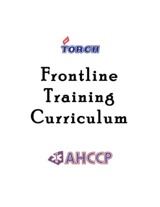 Frontline
 Training
Curriculum
 