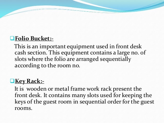 Front office Equipments