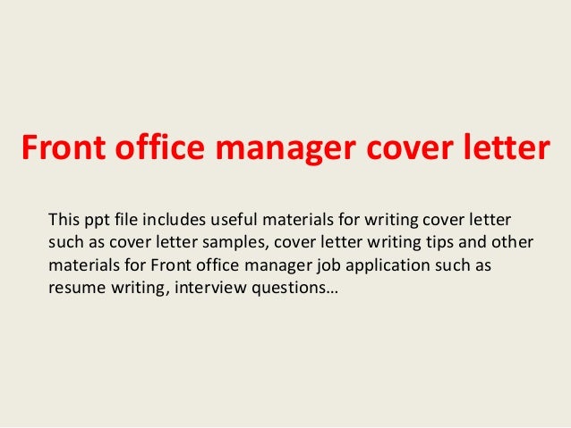 front office manager cover letter cover letter for office job